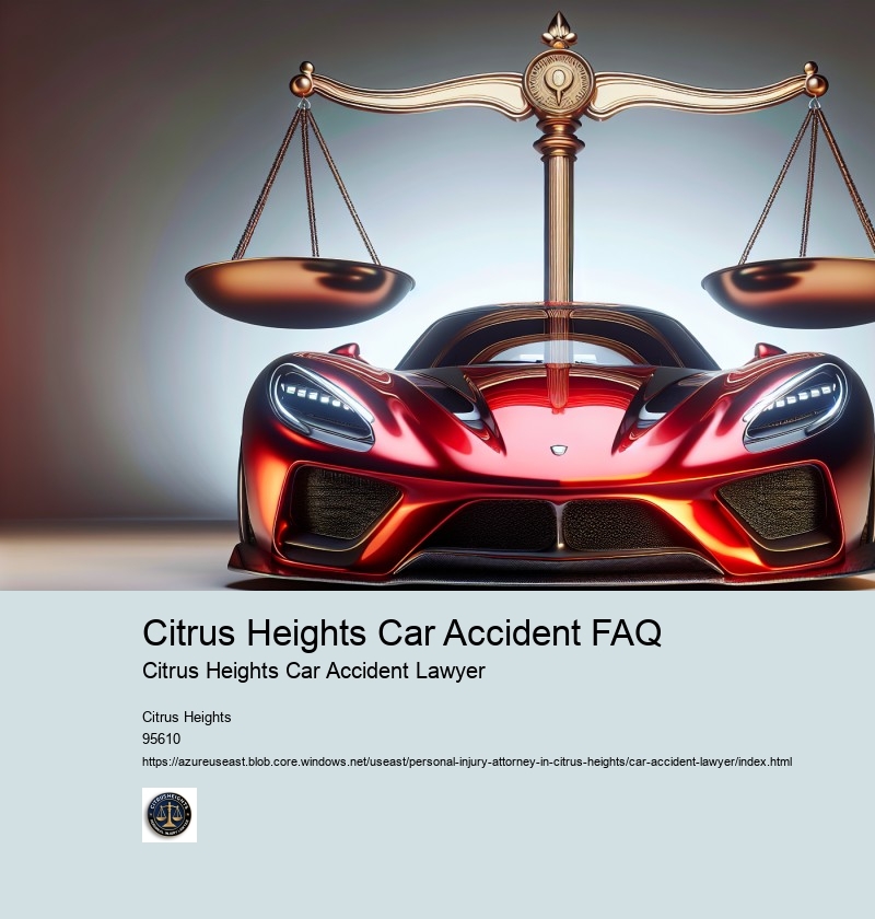 Citrus Heights Car Accident FAQ